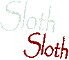 Sloth